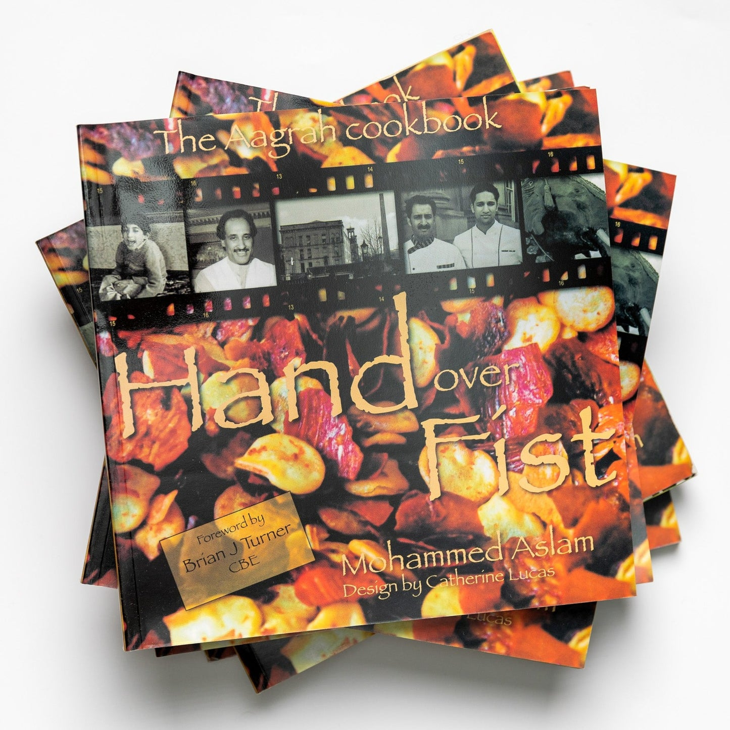 Hand over Fist - Aagrah Recipe Book
